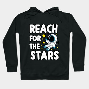 Reach for the Stars! Hoodie